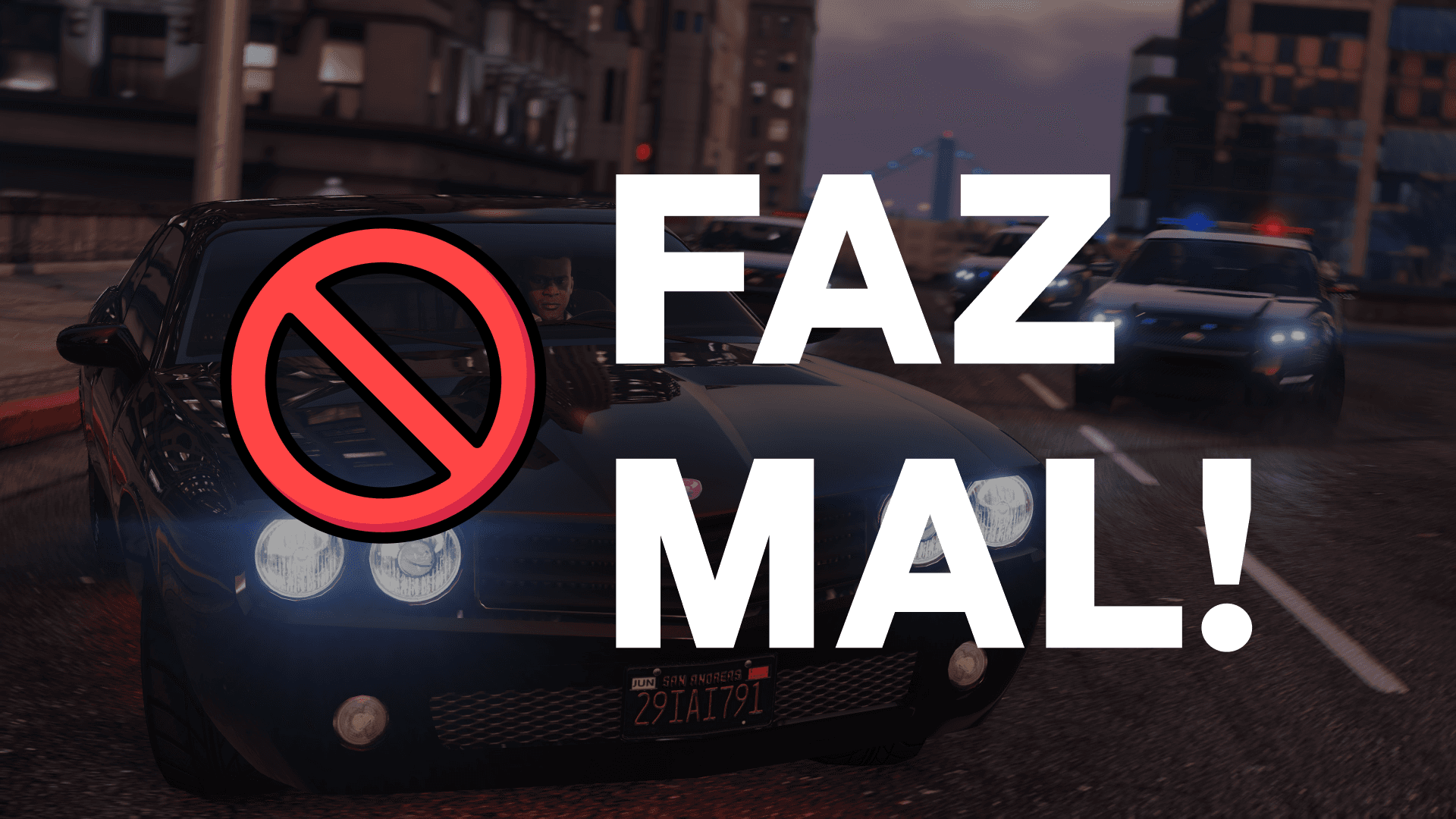 Faz Mal